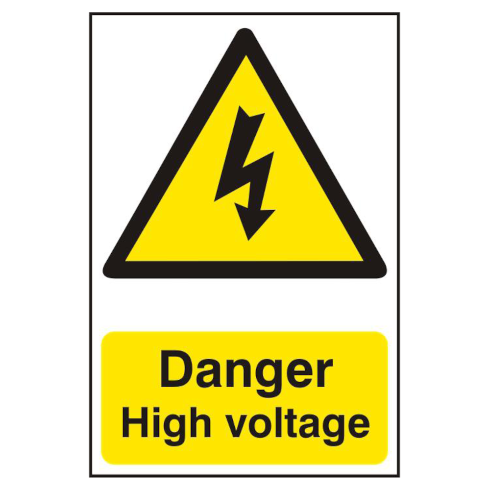 DANGER HIGH VOLTAGE - PVC (200 X 300MM)