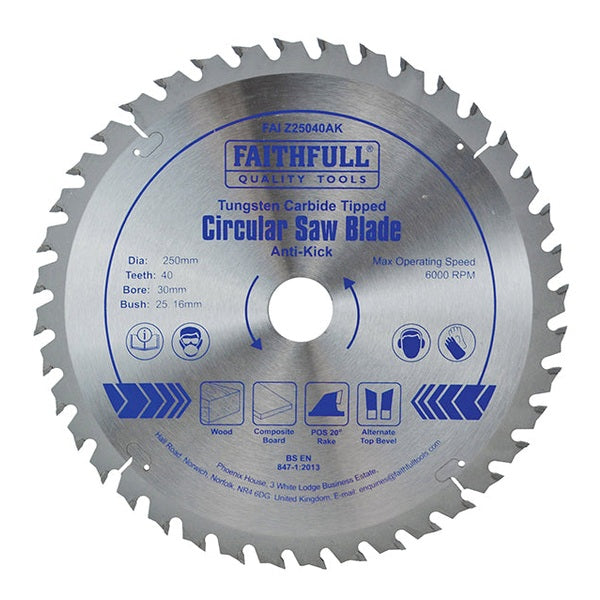 Faithfull Circular Saw Blade Anti Kick 250 x 30mm x 40T