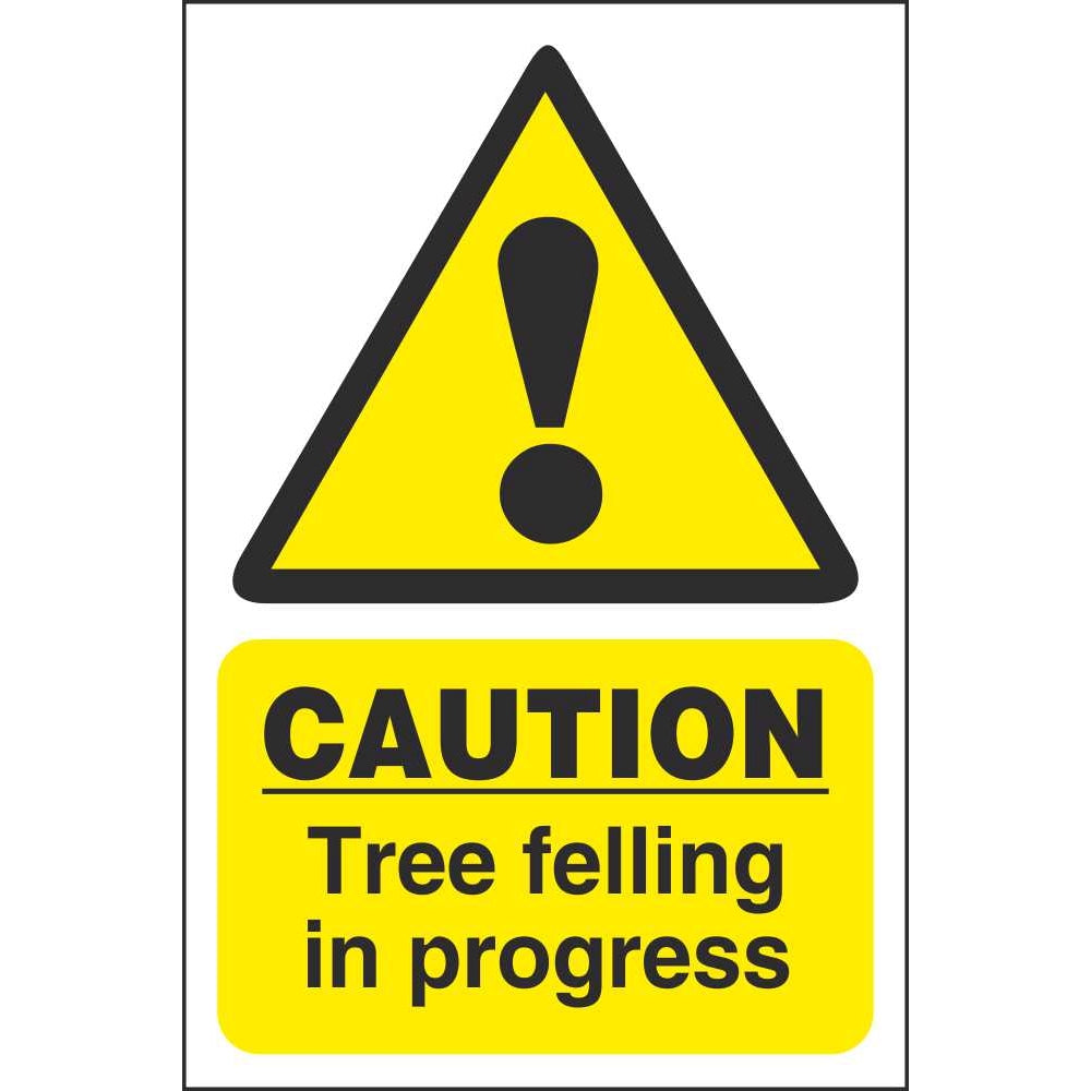 CAUTION TREE CUTTING IN PROGRESS SIGN