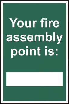 YOUR FIRE ASSEMBLY POINT IS: - PVC (200 X 300MM)