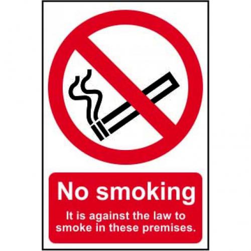 NO SMOKING IT IS AGAINST THE LAW TO SMOKE ON THESE PREMISES - PVC (200 X 300MM)